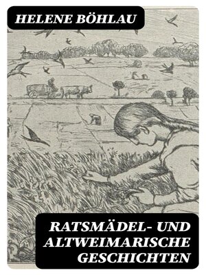 cover image of Ratsmädel- und Altweimarische Geschichten